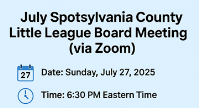 Join Us for the July Spotsylvania County Little League Board Meeting